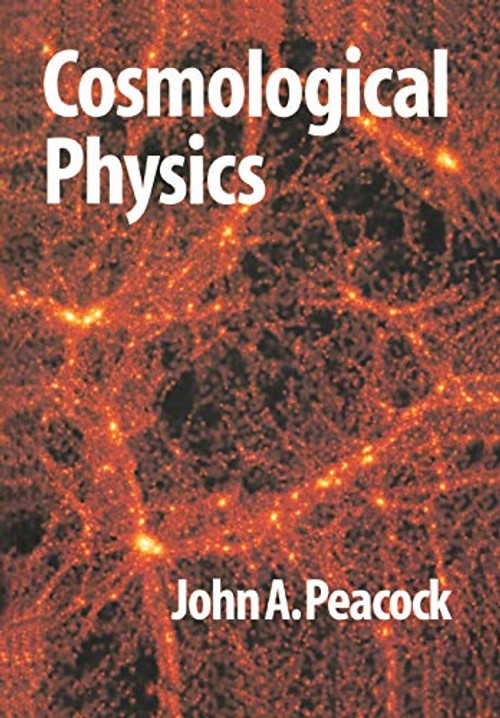 Cosmological Physics – J. A. Peacock – Cambridge University Press view 2