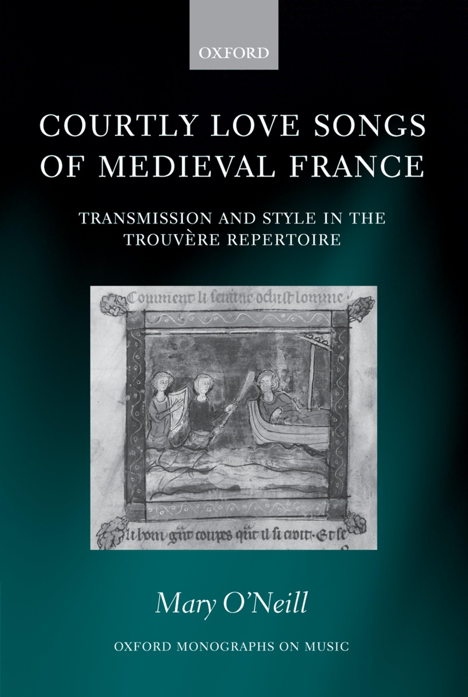 Buy Courtly Love Songs of Medieval France by Mary O'Neill — BookShops.in