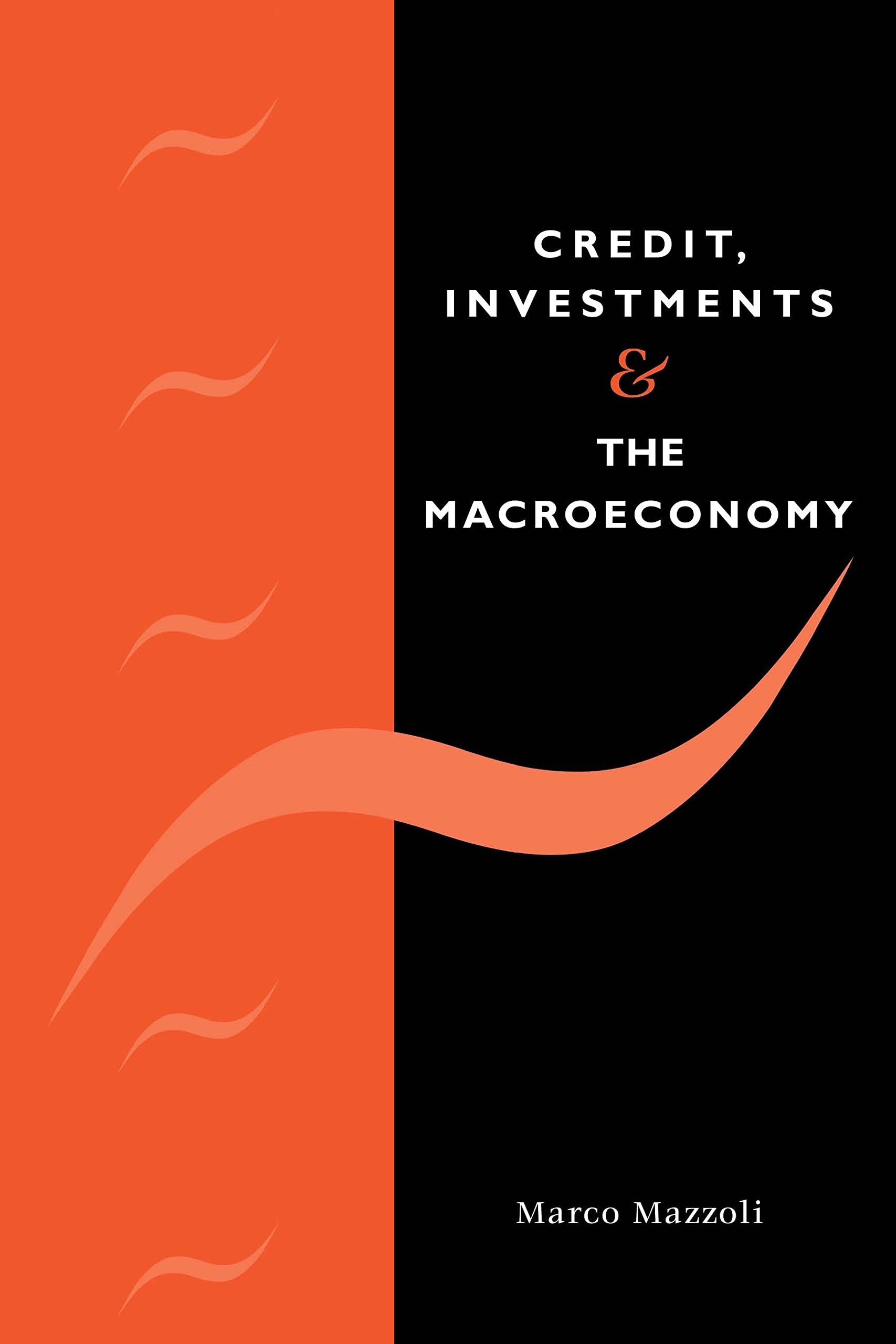 Buy Credit, Investments and the Macroeconomy (English, Marco Mazzoli) — BookShops.in