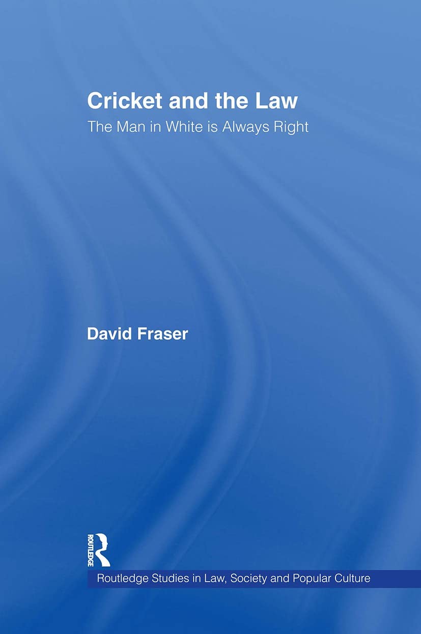Buy Cricket and the Law (English, David Fraser) — BookShops.in