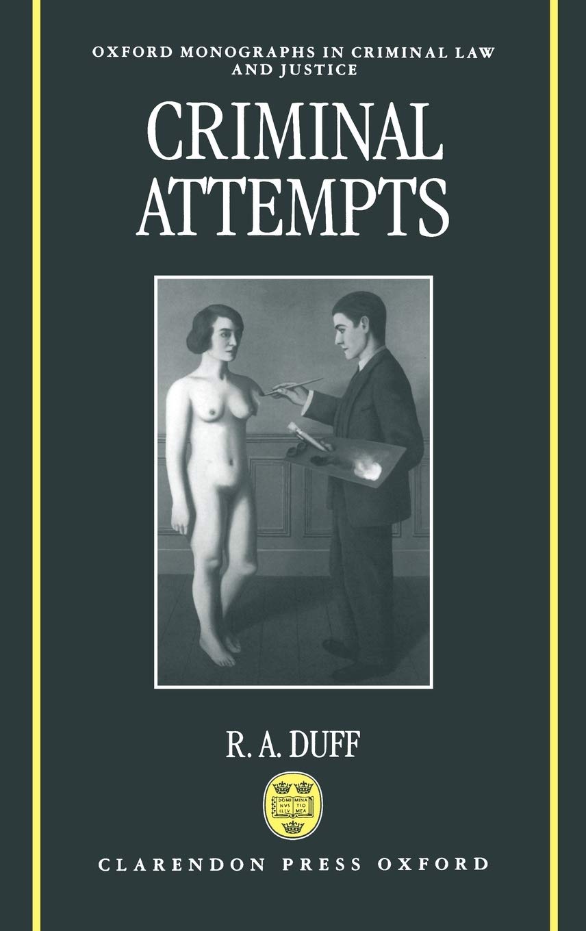 Buy Criminal Attempts by Antony Duff – Legal Philosophy — BookShops.in