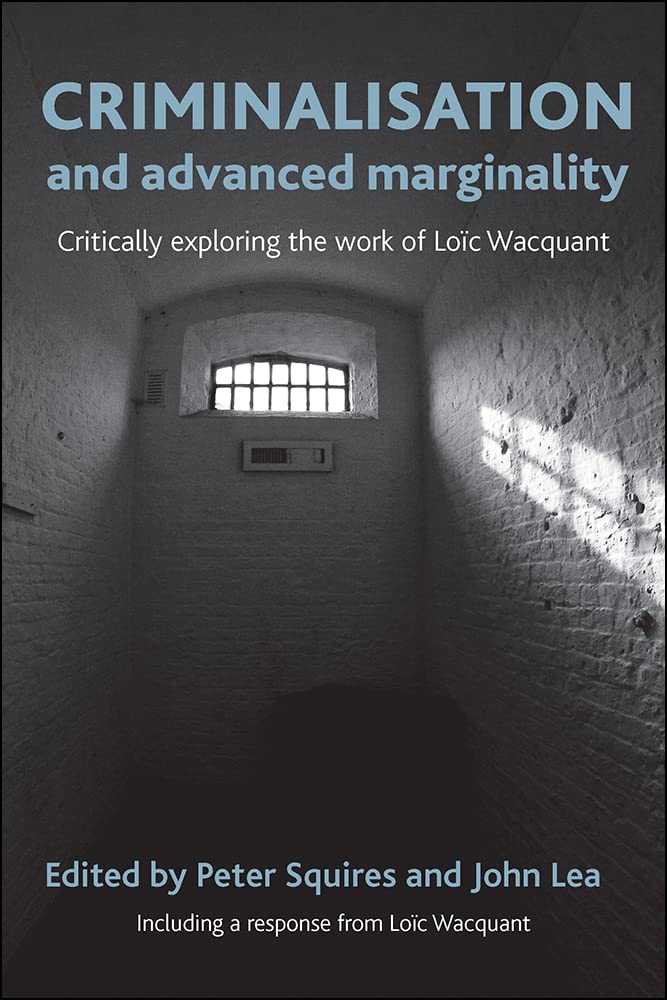 Buy Criminalisation and Advanced Marginality by Peter Squires — BookShops.in