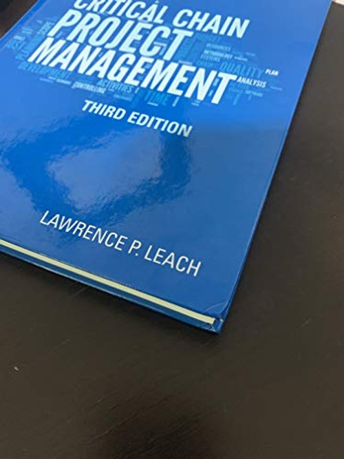 Critical Chain Project Management – Lawrence P. Leach view 3