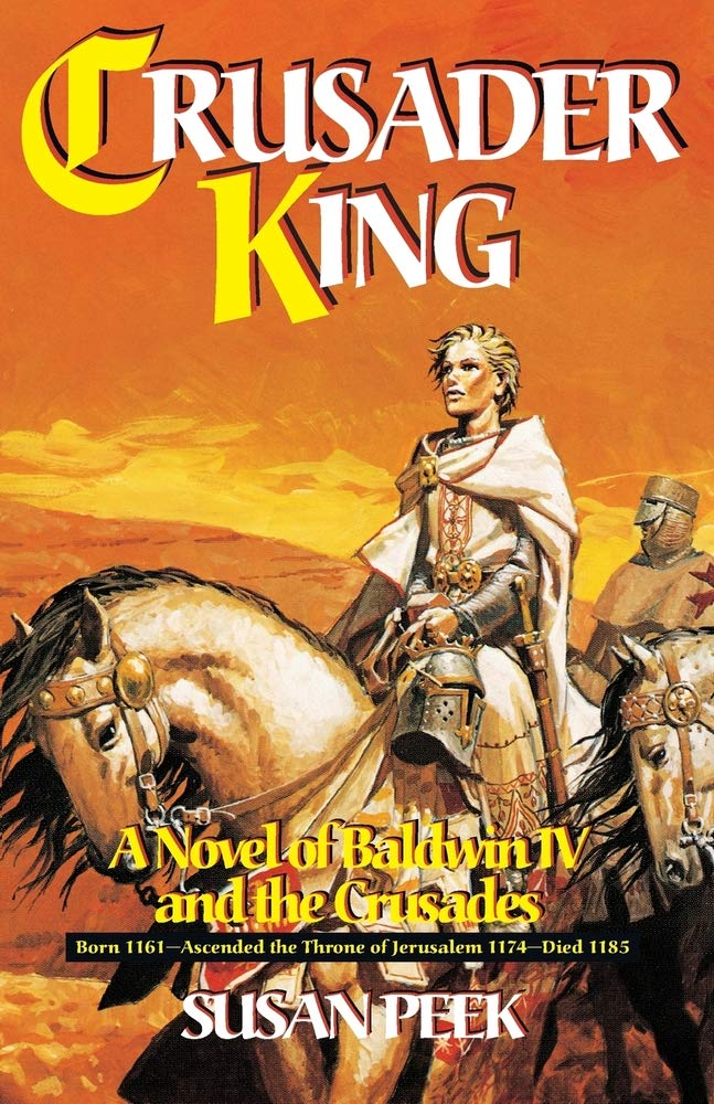 Buy Crusader King by Susan Peek: Historical Novel — BookShops.in