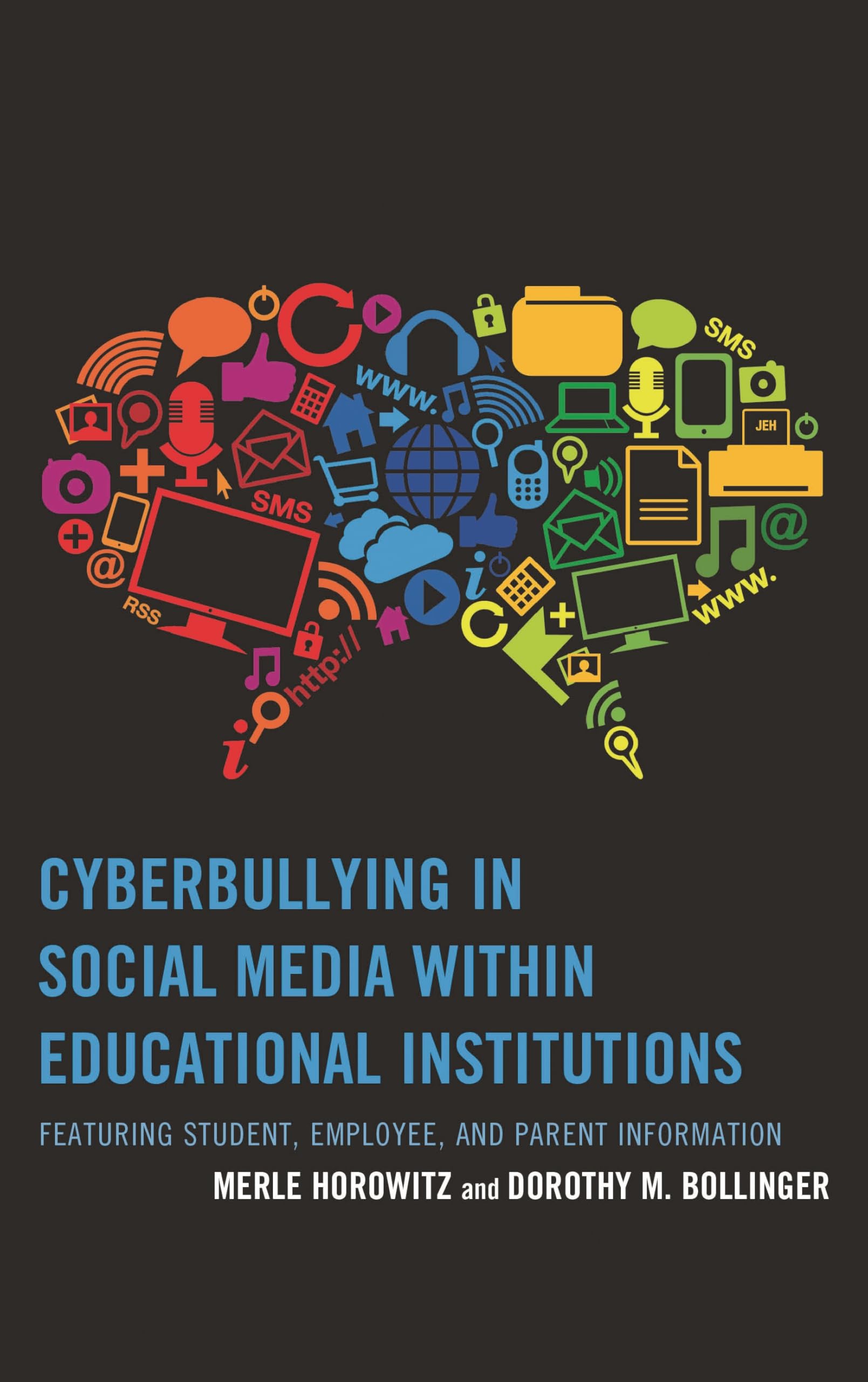 Buy Cyberbullying in Social Media by Merle Horowitz — BookShops.in