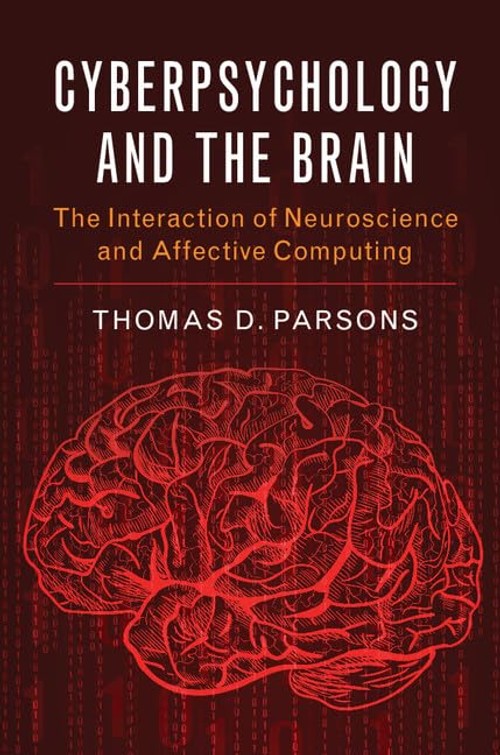 Buy Cyberpsychology and the Brain by Thomas D. Parsons — BookShops.in