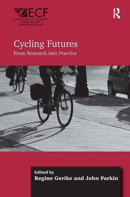Buy Cycling Futures (English, Regine Gerike | John Parkin) — BookShops.in