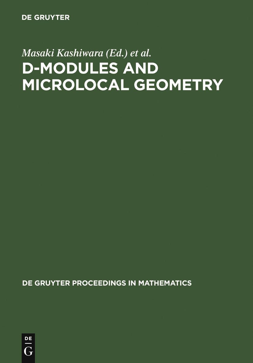 Buy D-Modules and Microlocal Geometry: Proceedings of the Intern — BookShops.in