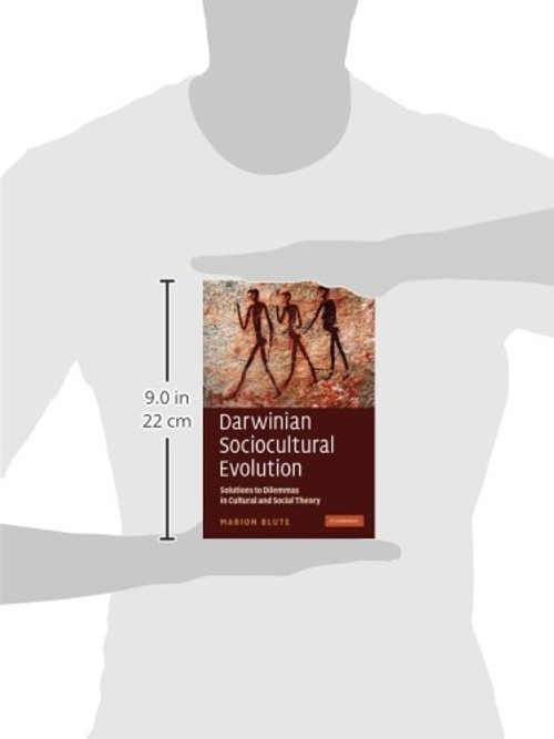 Darwinian Sociocultural Evolution: Solutions to Dilemmas in Cultural and Social Theory view 4