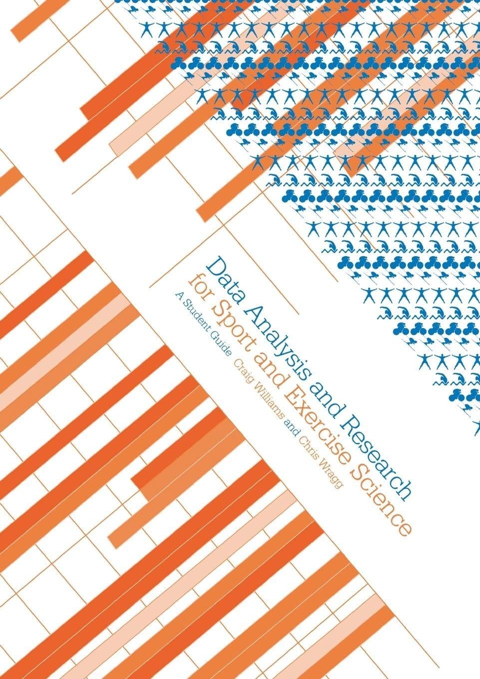 Buy Data Analysis and Research for Sport and Exercise Science (English, Craig Williams | Chris Wragg) — BookShops.in