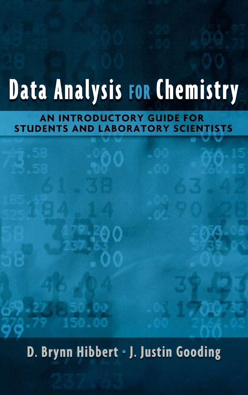 Buy Data Analysis for Chemistry (English, D. Brynn Hibbert | J. Justin Gooding) — BookShops.in