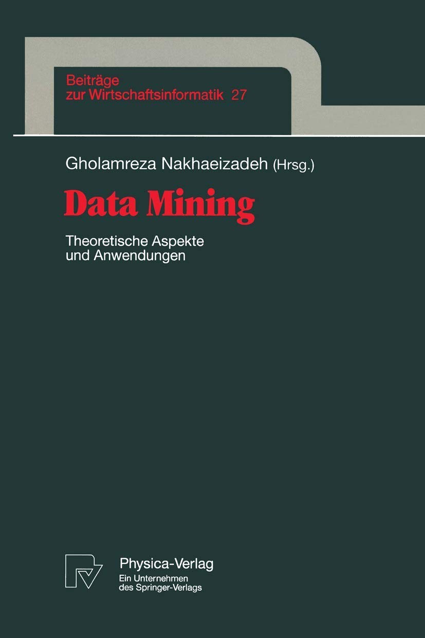 Buy Data Mining (English, Gholamreza Nakhaeizadeh) — BookShops.in