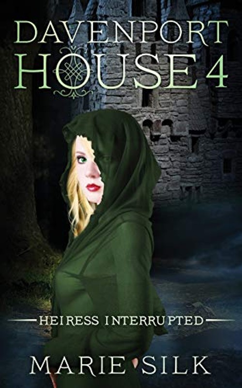 Davenport House 4: Heiress Interrupted – Marie Silk Hardcover view 2