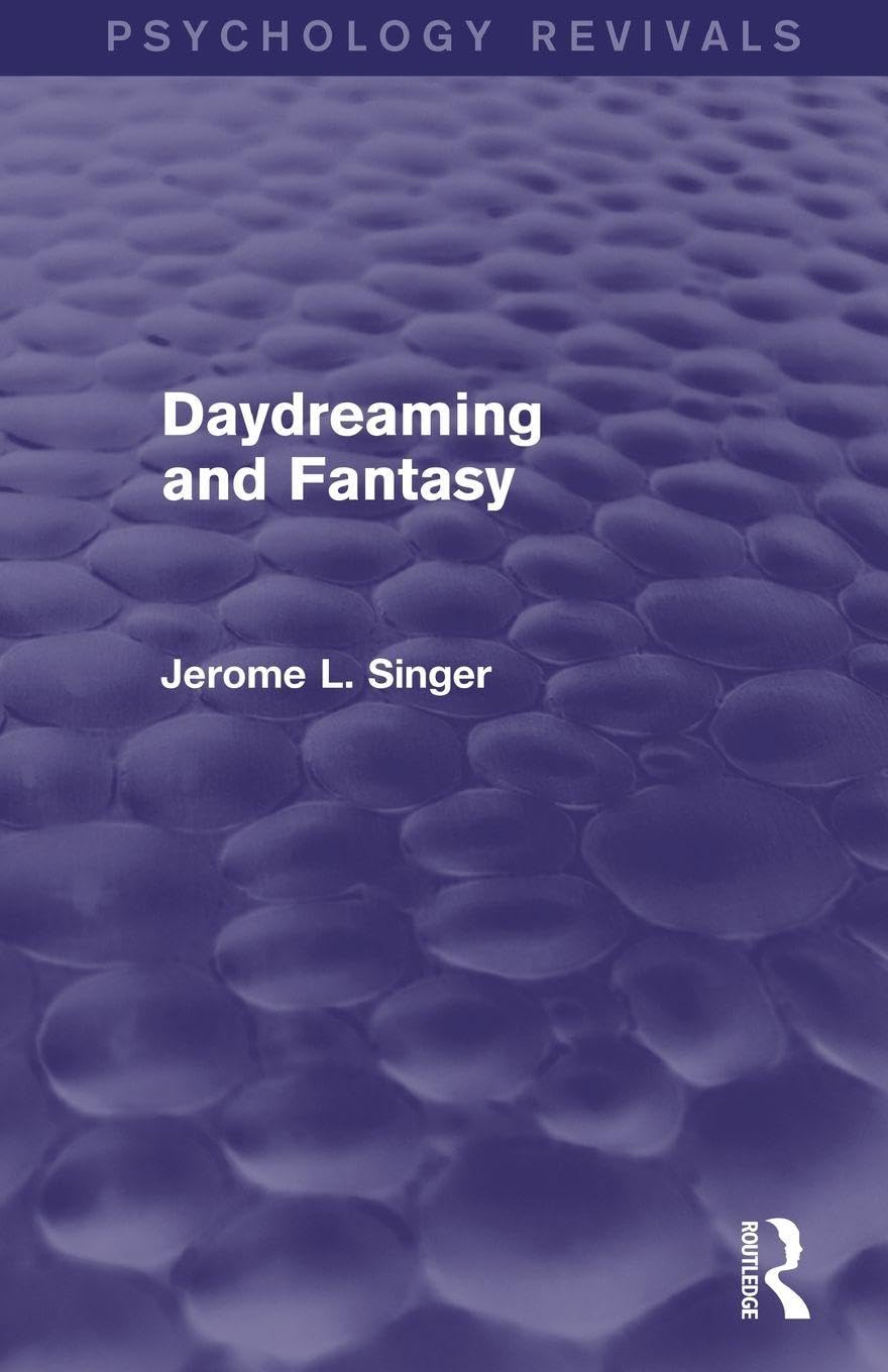 Buy Daydreaming and Fantasy by Jerome L. Singer — BookShops.in