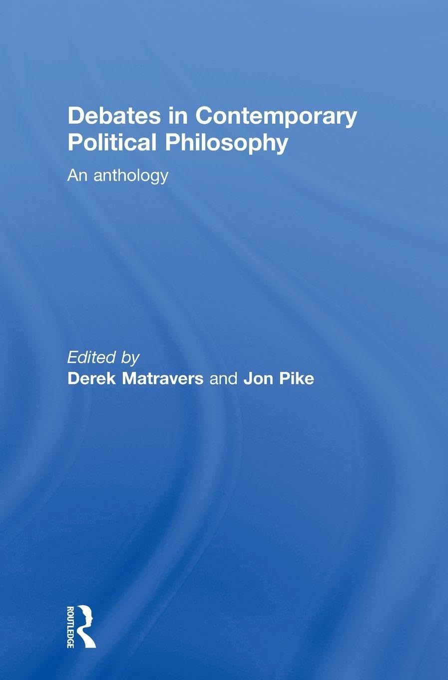 Buy Debates in Contemporary Political Philosophy by Matravers — BookShops.in