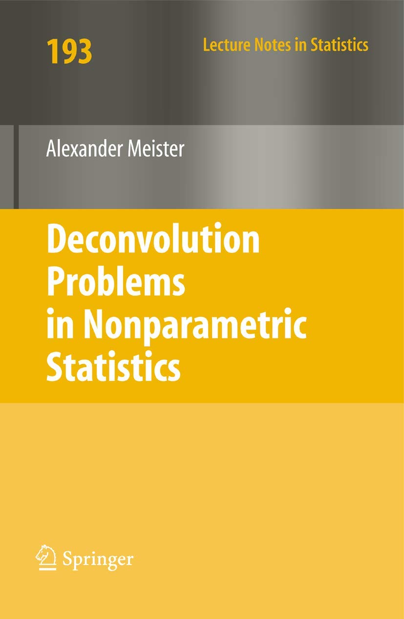 Buy Deconvolution Problems in Nonparametric Statistics: 193 (Lecture Notes in Statistics) — BookShops.in