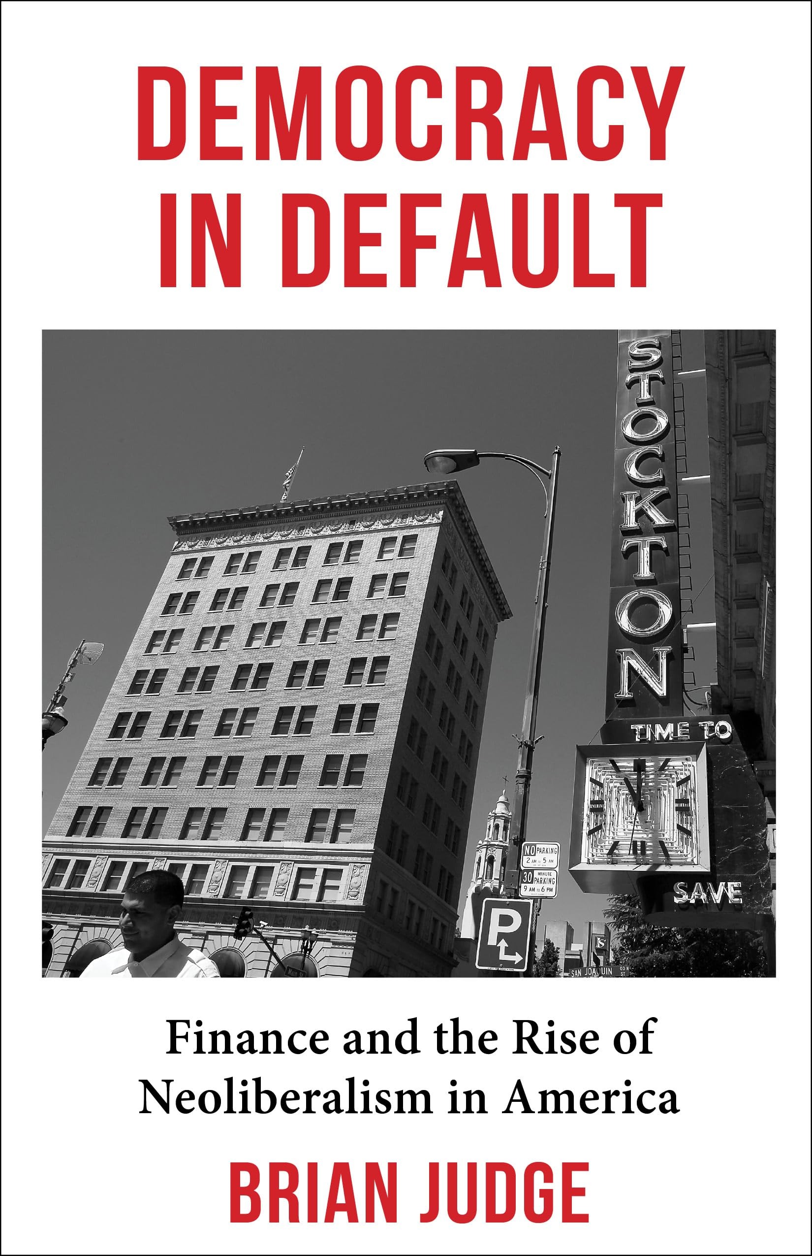 Buy Democracy in Default (English, Brian Judge) — BookShops.in