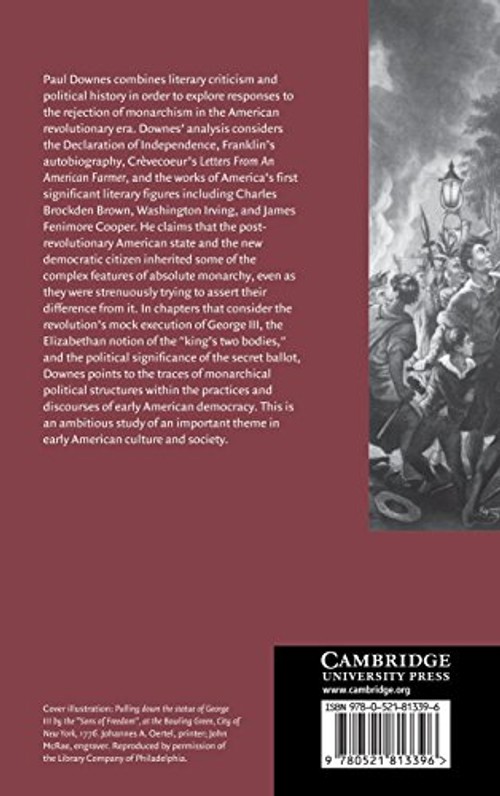 Democracy, Revolution, and Monarchism in Early American Literature – Paul Downes view 3