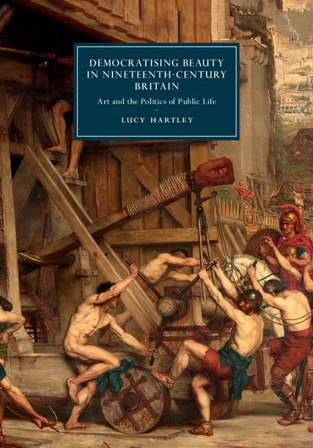 Buy Democratising Beauty in Nineteenth-Century Britain: Art and — BookShops.in