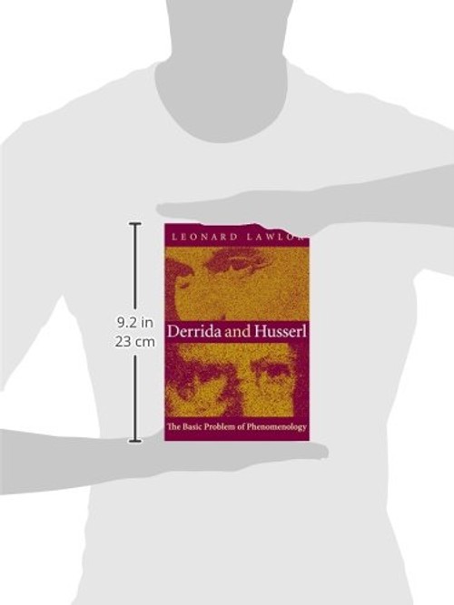 Derrida and Husserl: The Basic Problem of Phenomenology - Leonard Lawlor view 4