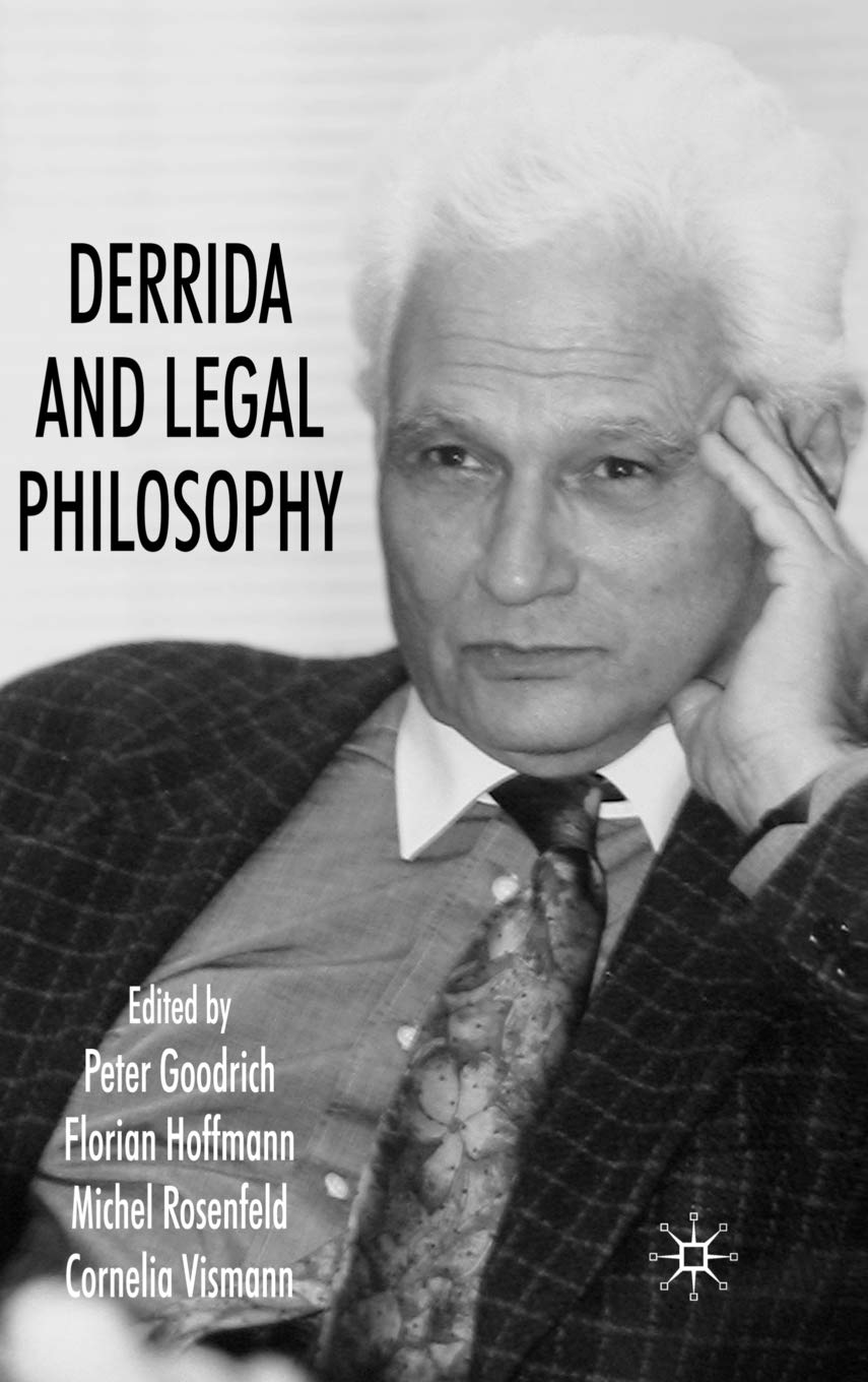 Buy Derrida and Legal Philosophy by Peter Goodrich — BookShops.in