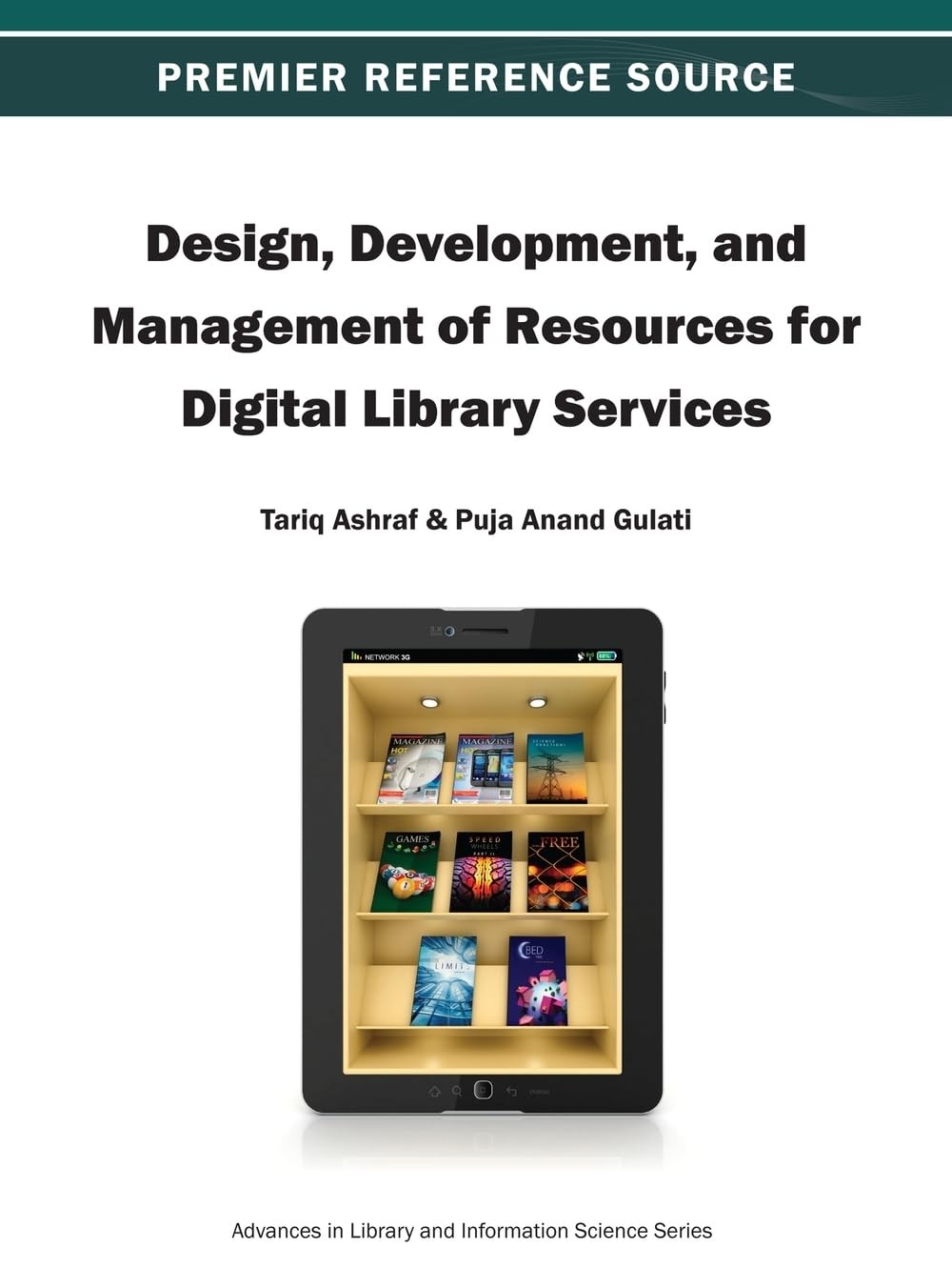 Buy Design, Development, and Management of Resources for Digital Library Services (English, Tariq Ashraf | Puja Anand Gulati) — BookShops.in