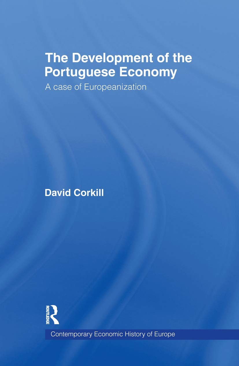 Buy Development of the Portugese Economy (English, David Corkhill) — BookShops.in
