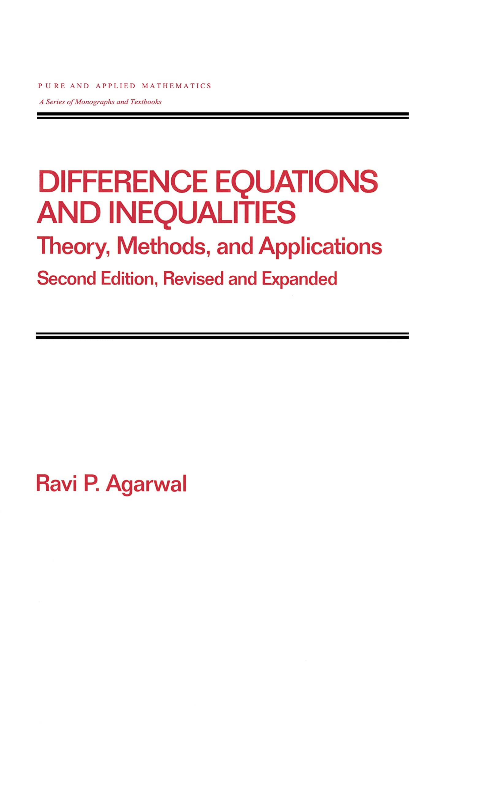 Buy Difference Equations and Inequalities: Theory, Methods, and Applications: 228 (Pure & Applied Mathematics) — BookShops.in