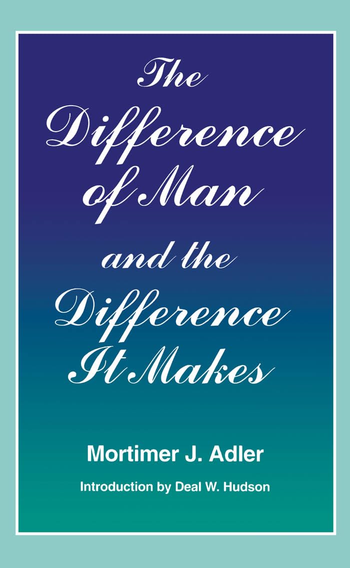 Buy The Difference of Man by Mortimer J. Adler — BookShops.in