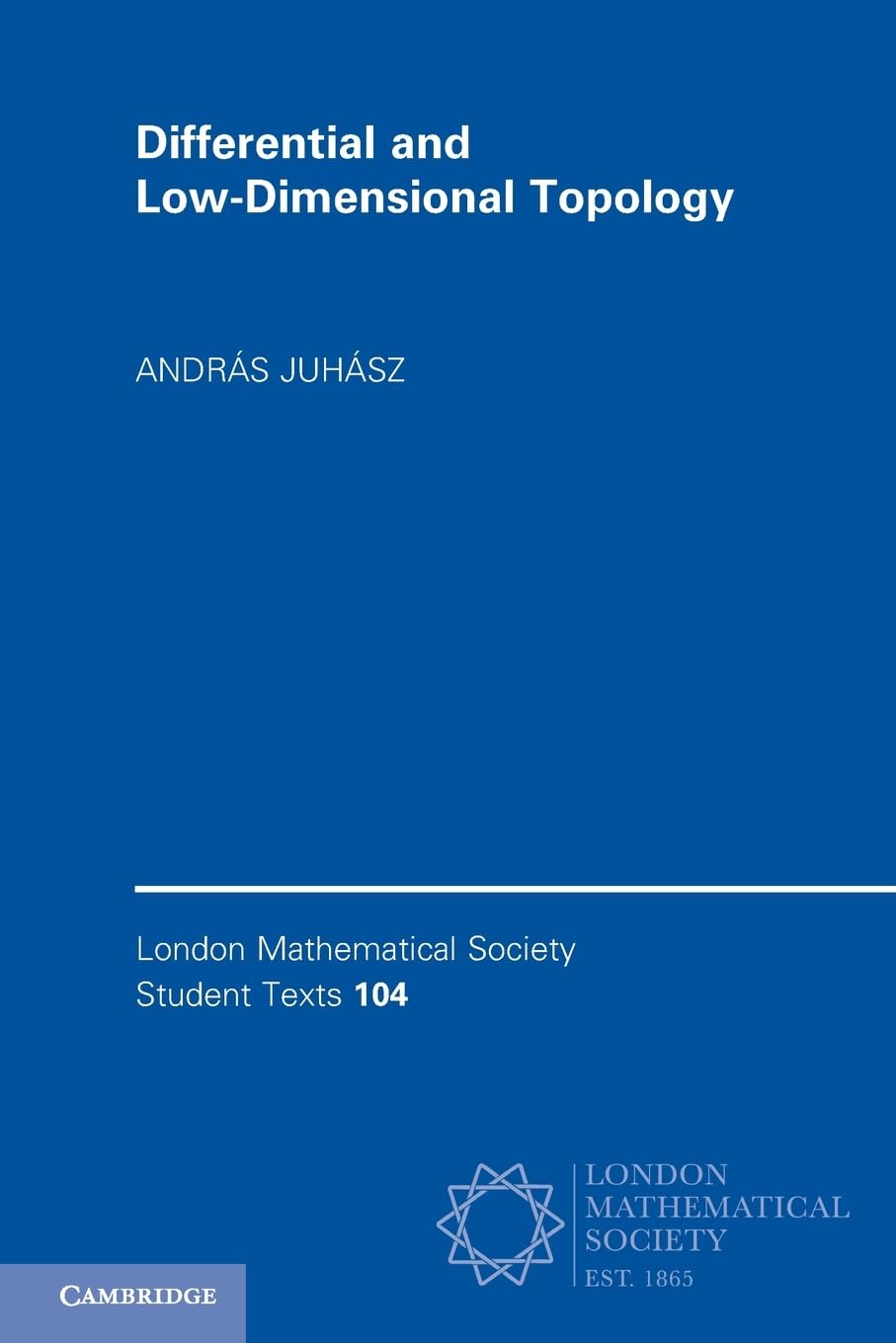 Buy Differential and Low-Dimensional Topology by András Juhász — BookShops.in