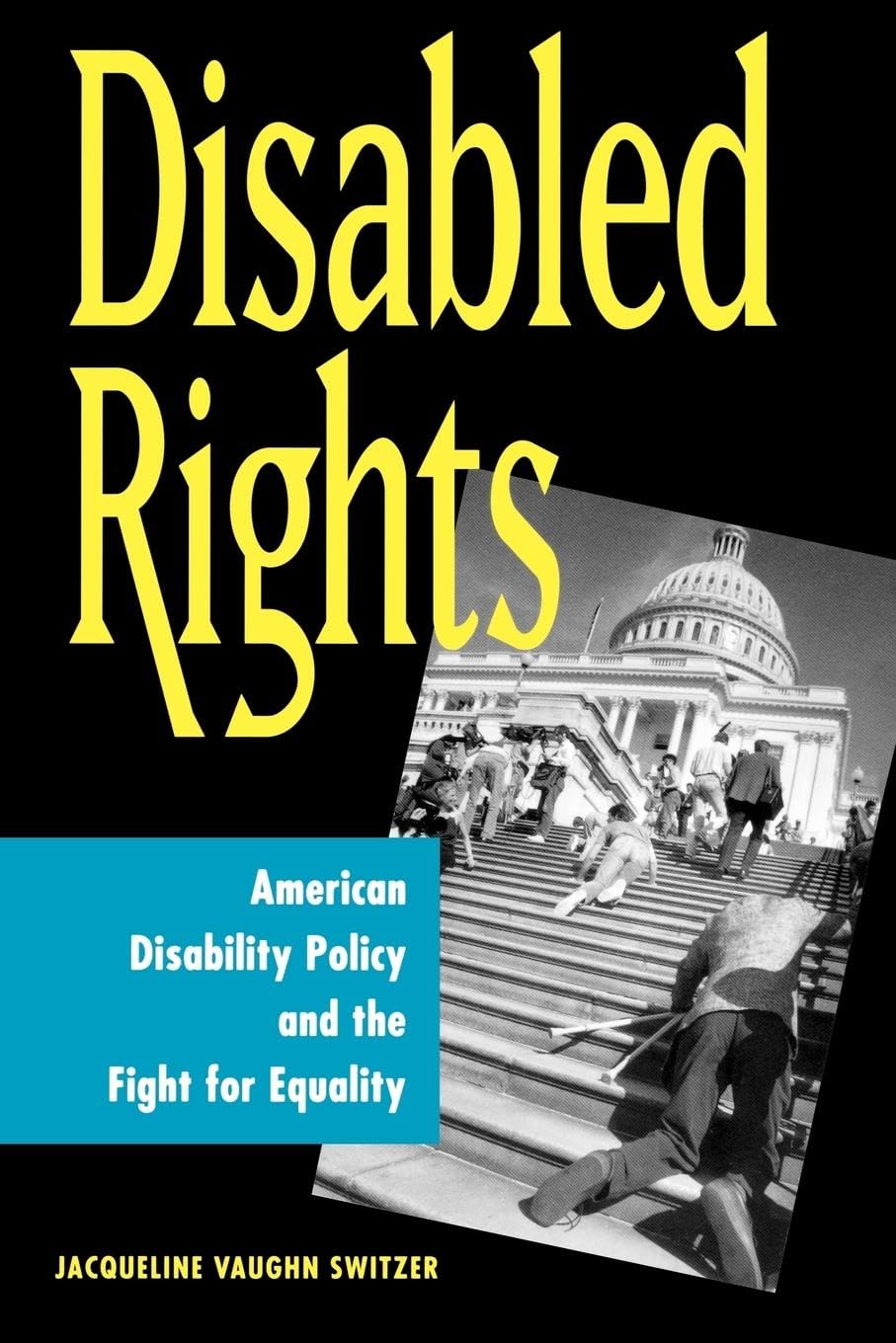 Buy Disabled Rights by Jacqueline Vaughn Switzer — BookShops.in
