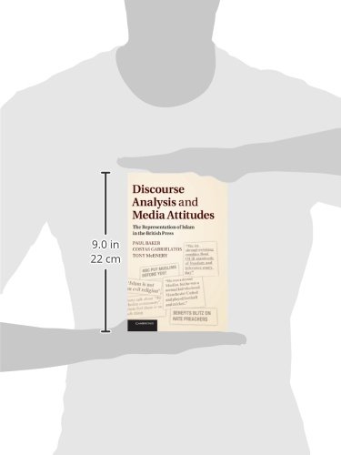 Discourse Analysis and Media Attitudes: The Representation of Islam in the British Press | by Paul Baker | Costas Gabrielatos | Tony McEnery | ‎ Cambridge University Press | ‎ English | ‎ Illustrated Edition view 4