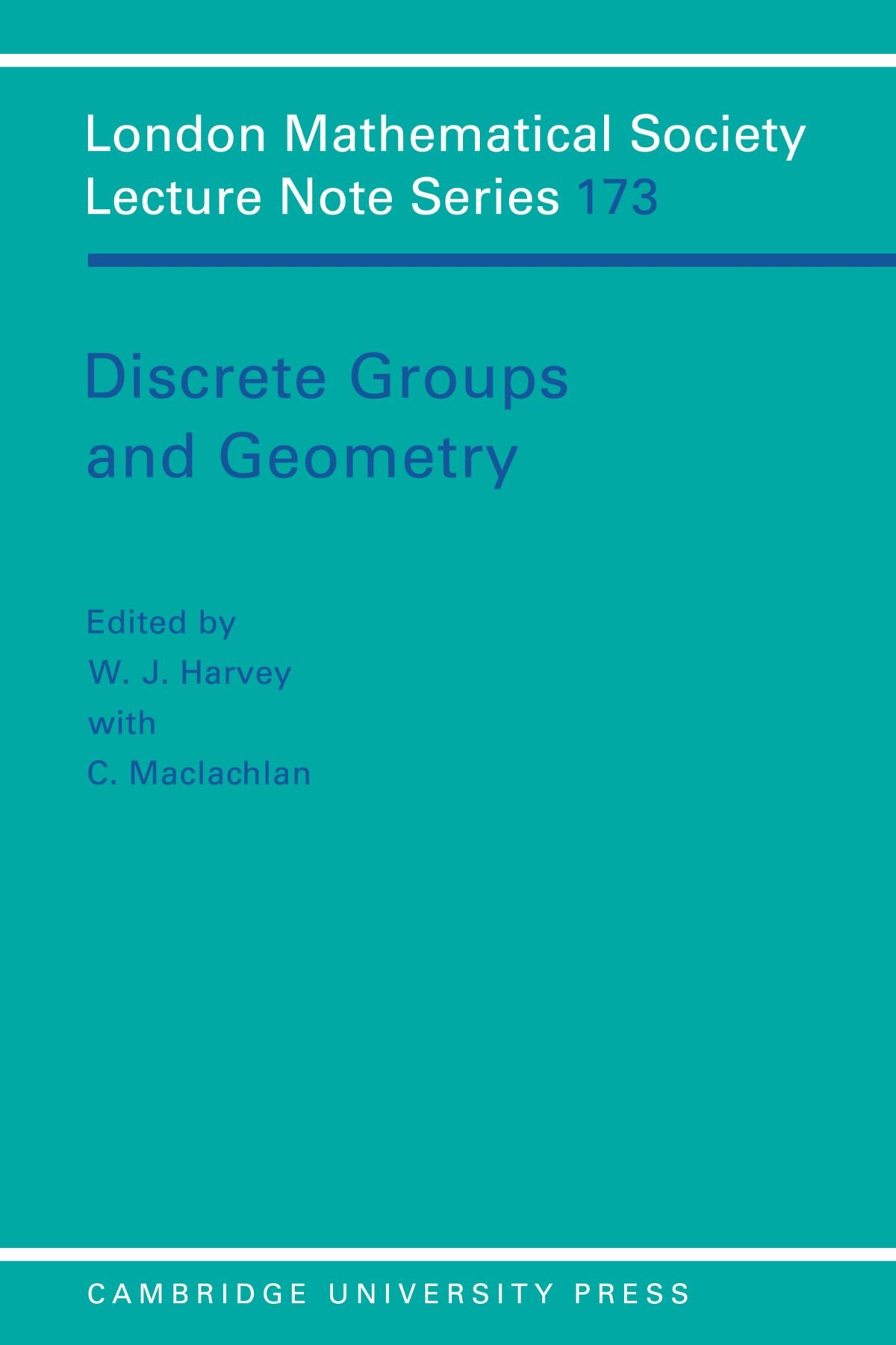 Buy Discrete Groups and Geometry by W. J. Harvey — BookShops.in