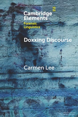 Doxxing Discourse (Elements in Forensic Linguistics) view 2