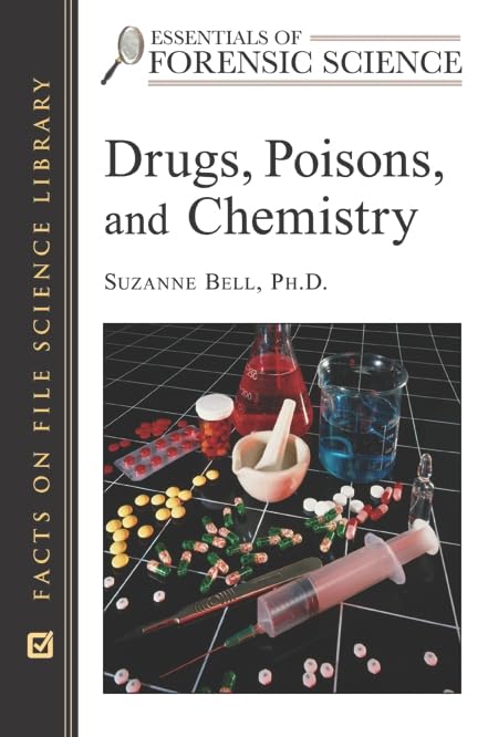 Buy Drugs, Poisons, and Chemistry (English, Suzanne Bell) — BookShops.in