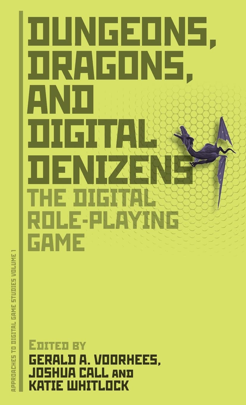 Buy Dungeons, Dragons, and Digital Denizens by Voorhees — BookShops.in