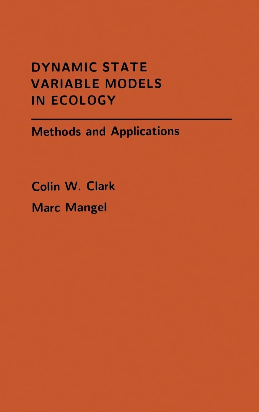 Buy Dynamic State Variable Models in Ecology by Clark — BookShops.in