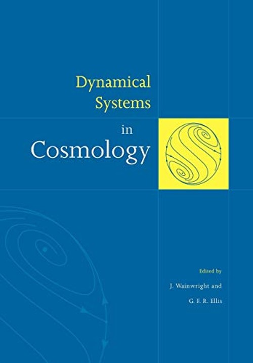 Dynamical Systems in Cosmology by J. Wainwright view 2