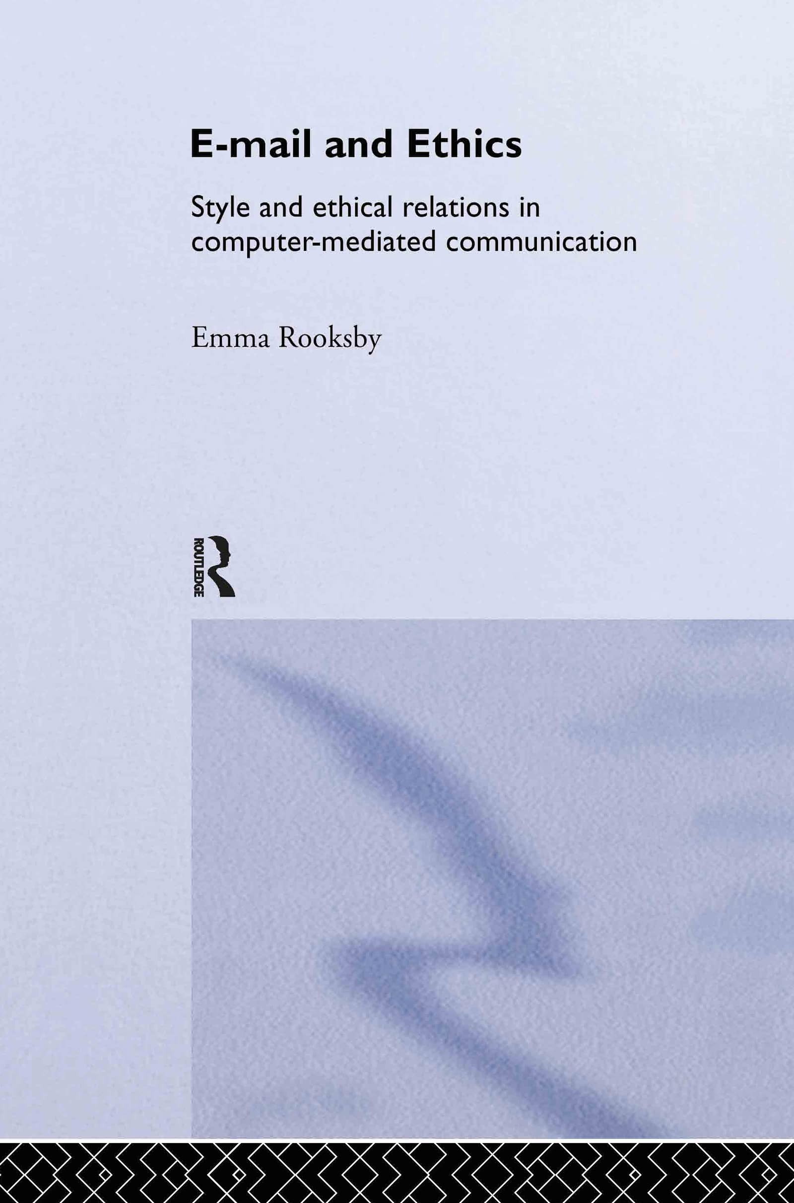 Buy Email and Ethics (English, Emma Rooksby) — BookShops.in