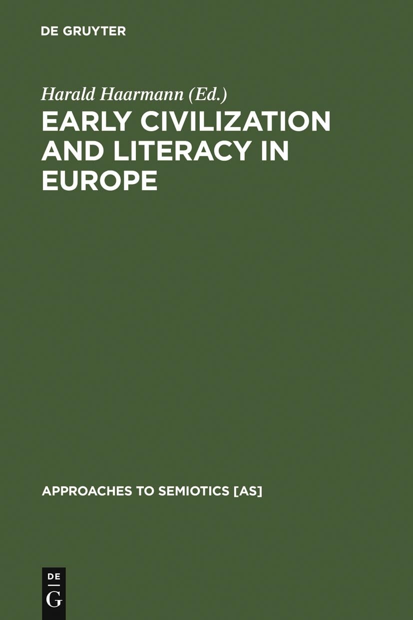 Buy Early Civilization and Literacy in Europe (English, Harald Haarmann) — BookShops.in
