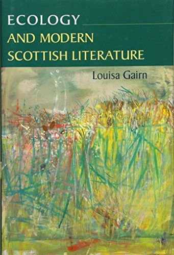 Ecology and Modern Scottish Literature (English, Louisa Gairn) view 2