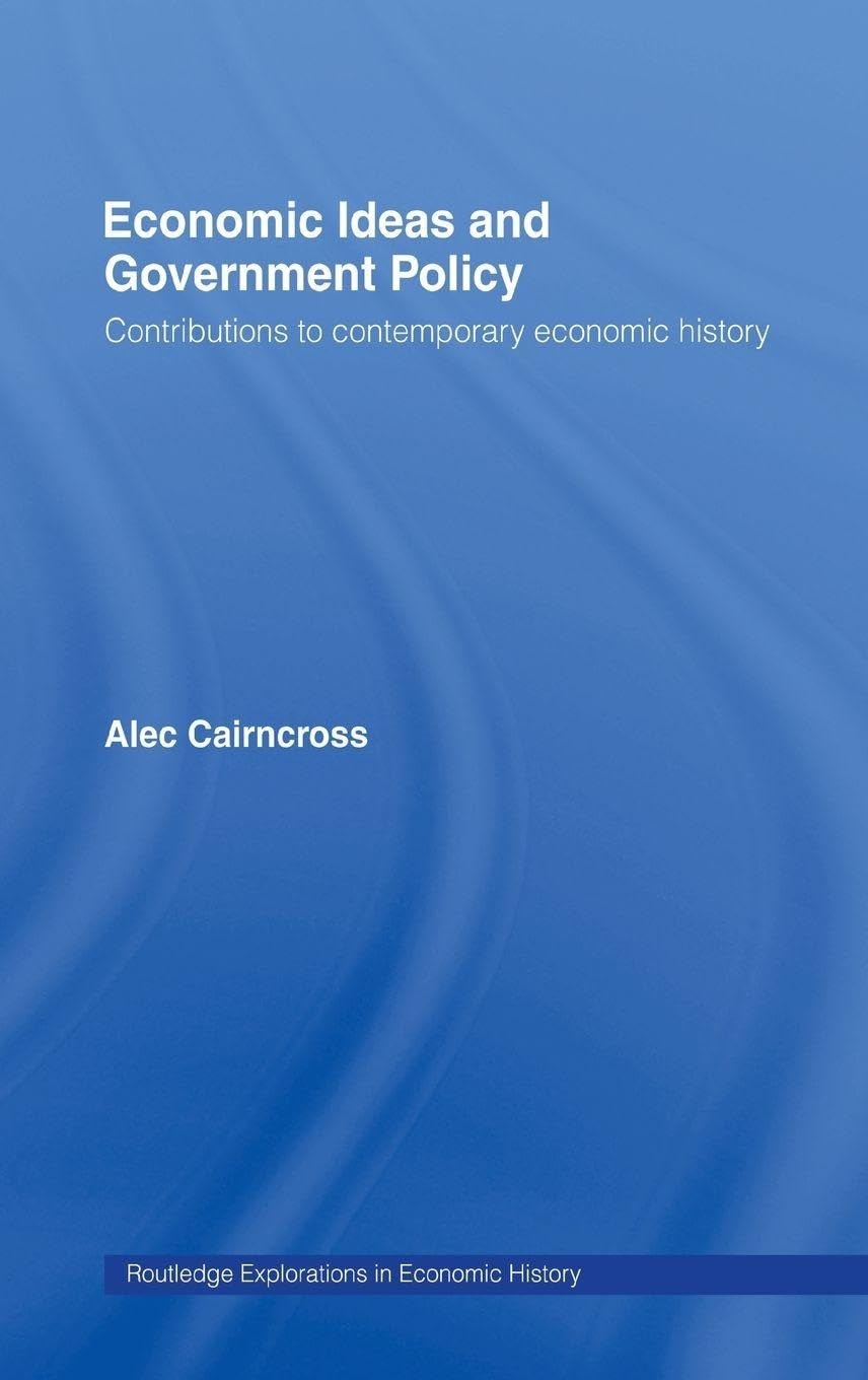 Buy Economic Ideas and Government Policy (English, Cairncross Sir Alec) — BookShops.in