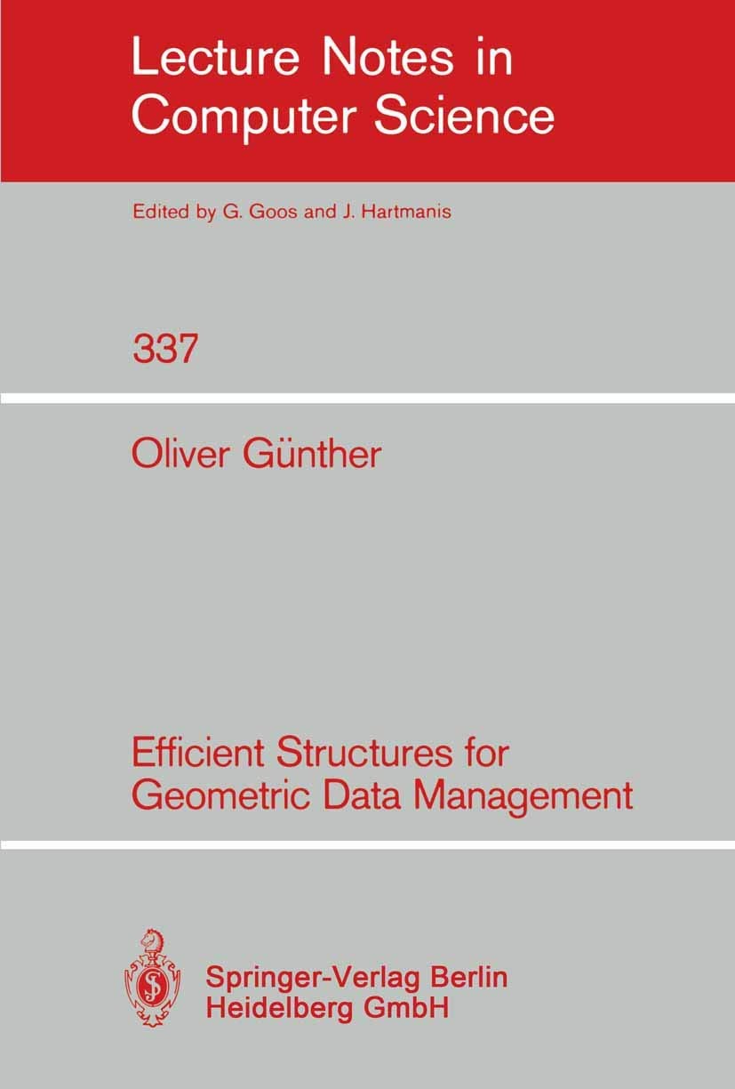 Buy Efficient Structures for Geometric Data Management (English, Oliver Günther) — BookShops.in