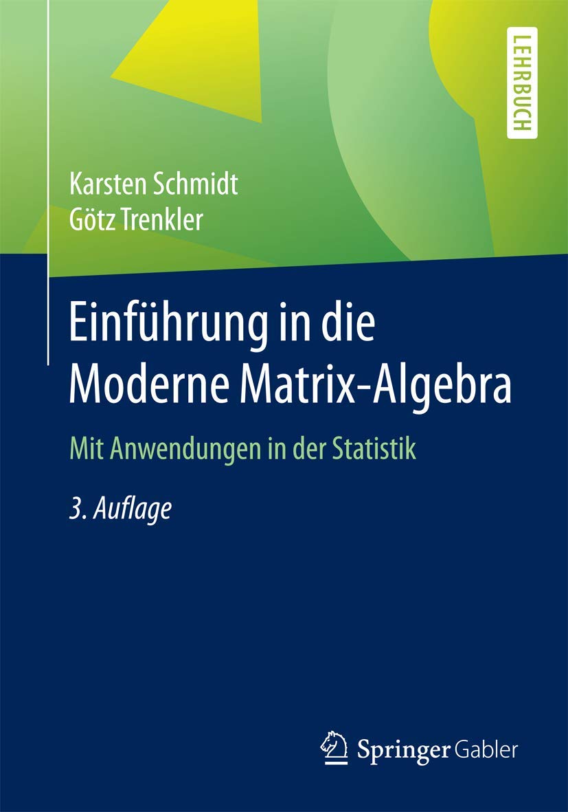 Buy Einführung in die Moderne Matrix-Algebra by Schmidt — BookShops.in