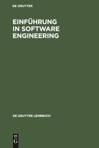 Einführung in Software Engineering | by Reinhold Kimm | Wilfried Koch | Werner Simonsmeier | ‎ De Gruyter | ‎ German | ‎ Reprint 2019 ed. Edition view 2