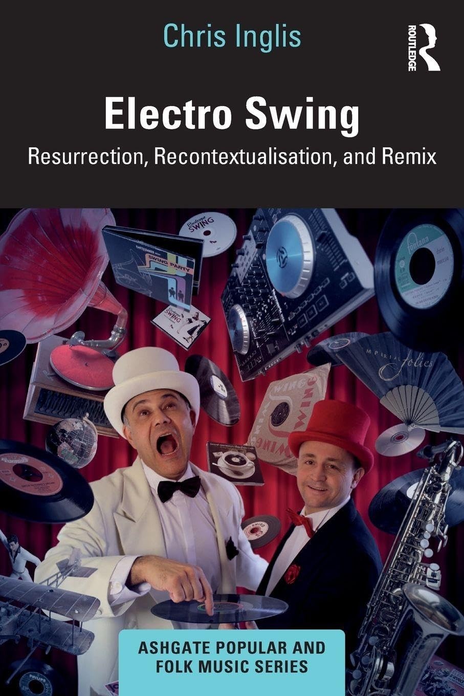 Buy Electro Swing (English, Chris Inglis) — BookShops.in