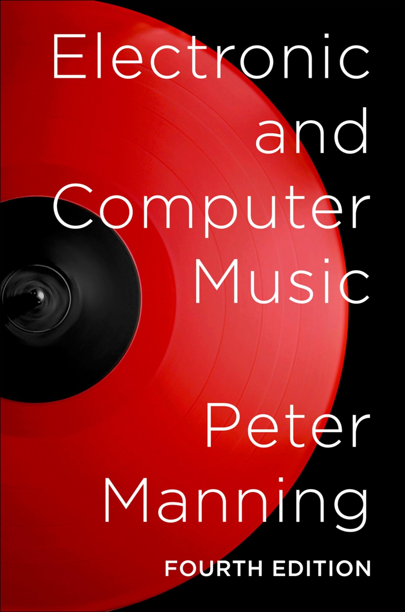 Buy Electronic and Computer Music by Peter Manning — BookShops.in