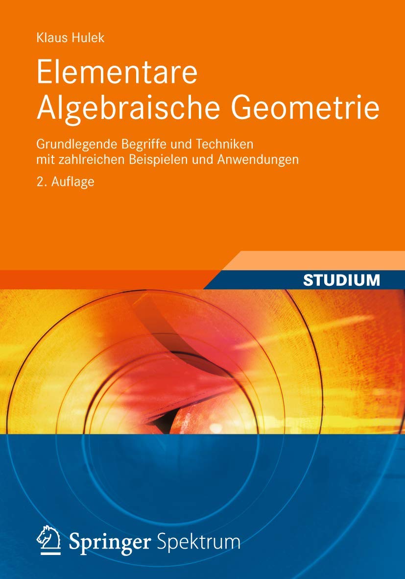 Buy Elementare Algebraische Geometrie by Klaus Hulek — BookShops.in