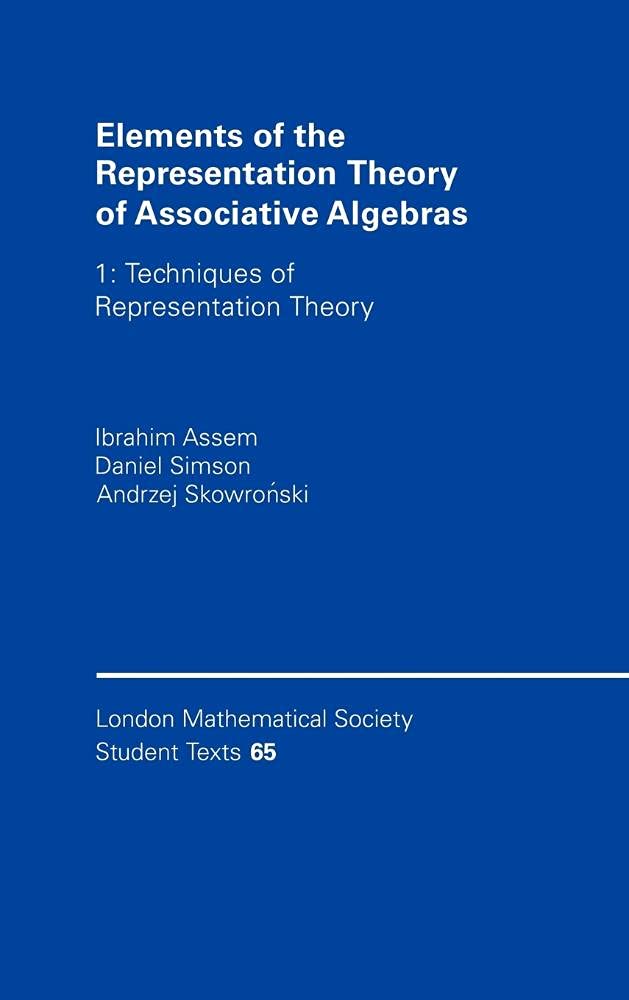 Buy Elements of the Representation Theory by Ibrahim Assem — BookShops.in