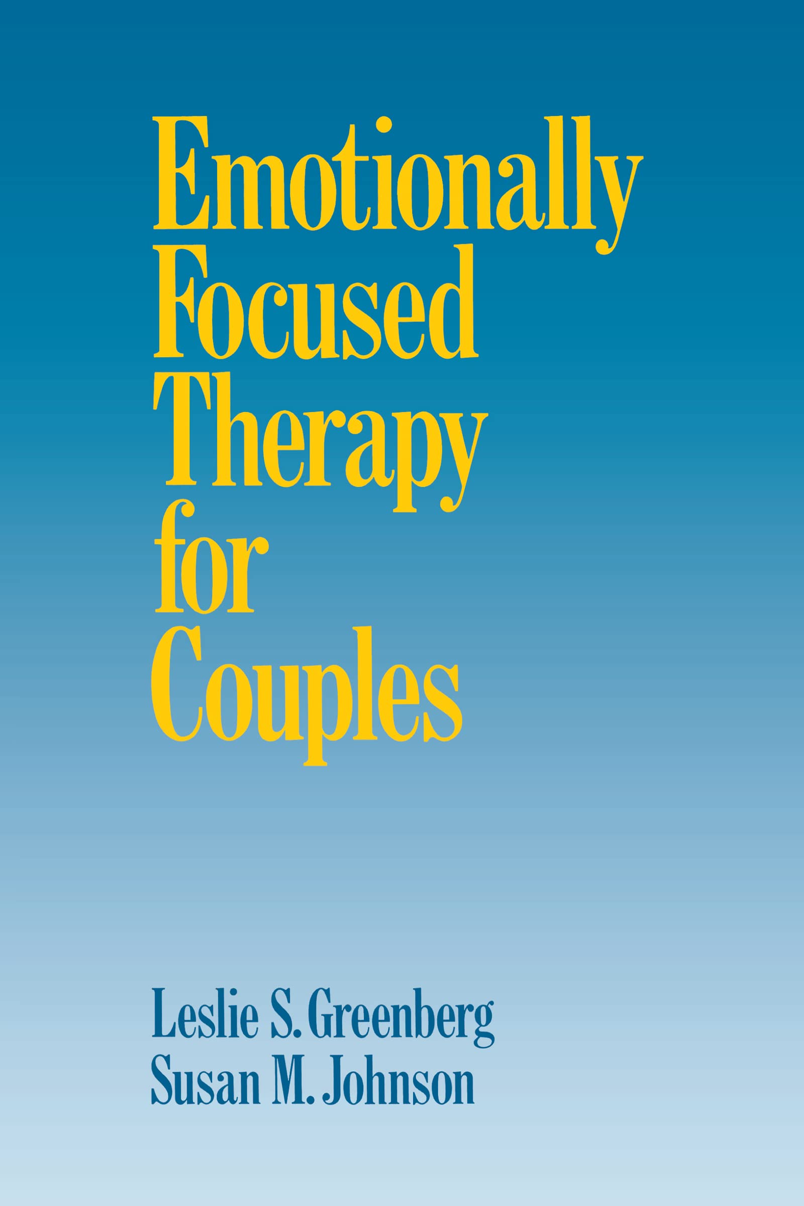 Buy Emotionally Focused Therapy for Couples by Greenberg — BookShops.in